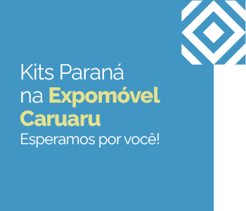 Kits Paraná na Expomóvel Caruaru: esperamos você! 