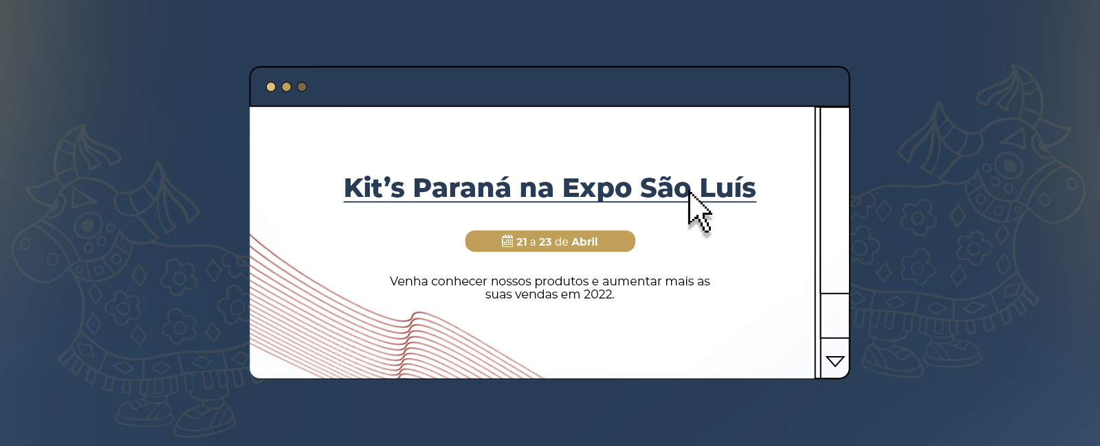 KIT'S NA EXPO SÃO LUÍS